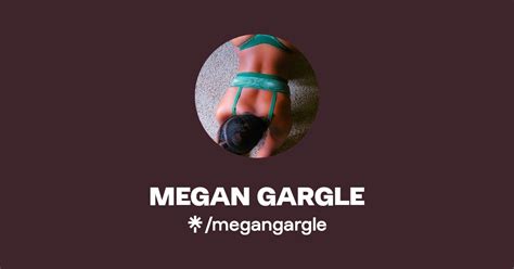 megan gargle